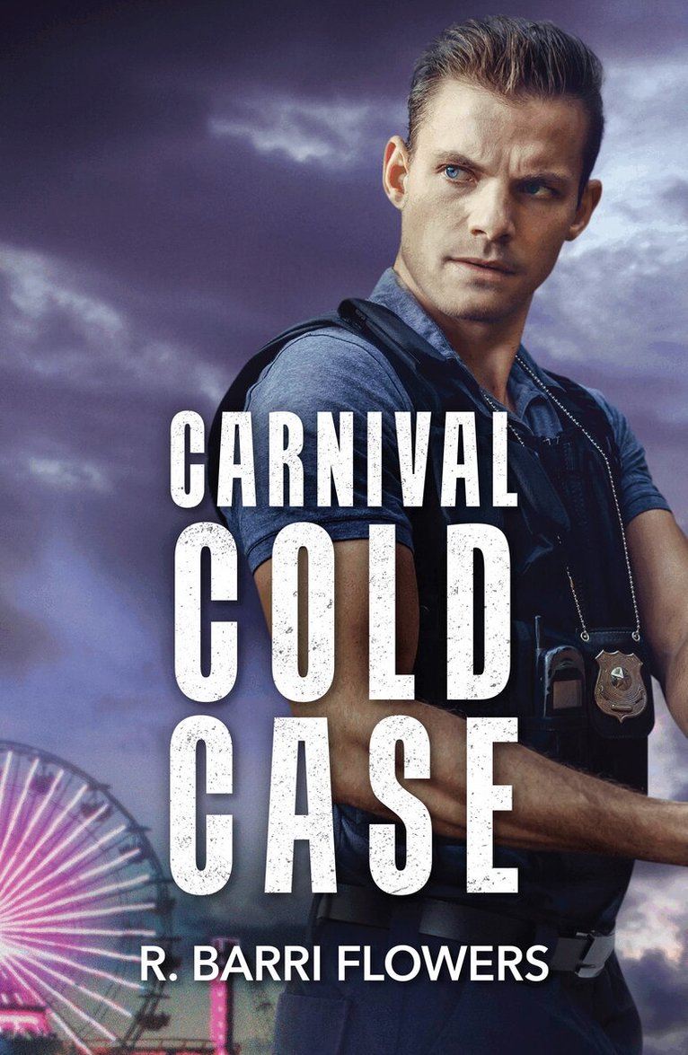 R. Barri Flowers - Carnival Cold Case, E-bok
