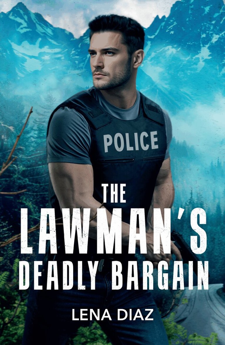 Lena Diaz - Lawman's Deadly Bargain, E-bok