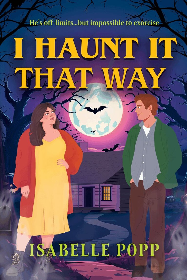 Isabelle Popp - I Haunt It That Way, E-bok