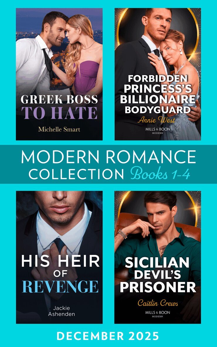 Michelle Smart, Annie West, Jackie Ashenden, Caitlin Crews - Modern Romance December 2025 Books 1-4, E-bok
