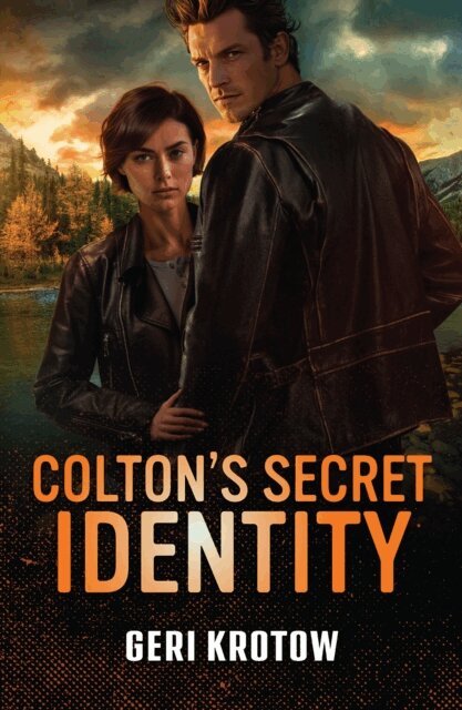 Geri Krotow - Colton's Secret Identity, E-bok