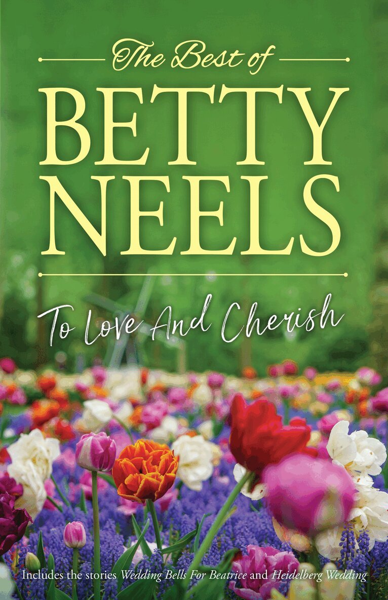 Betty Neels - To Love And Cherish, E-bok