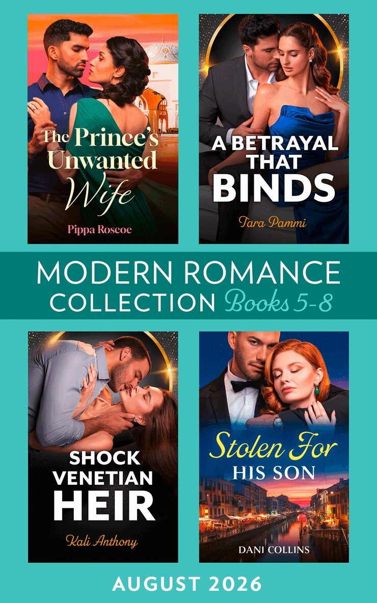 Pippa Roscoe, Tara Pammi, Dani Collins, Kali Anthony - Modern Romance August 2026 Books 5-8, E-bok