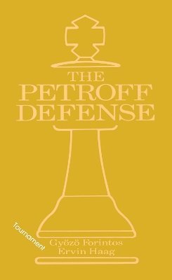 Petroff's Defense (Tournament)