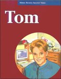 Merrill Reading Skilltext¿ Series, Tom Student Edition, Level 5.2