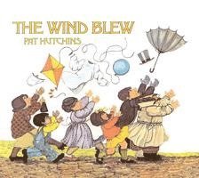 Pat Hutchins - The Wind Blew, Inbunden