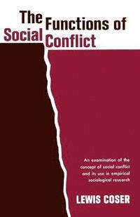 Functions of Social Conflict