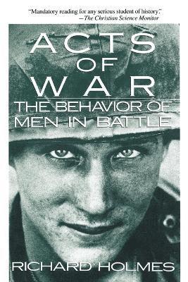 Acts of War av Richard Holmes