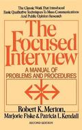 Focused Interview