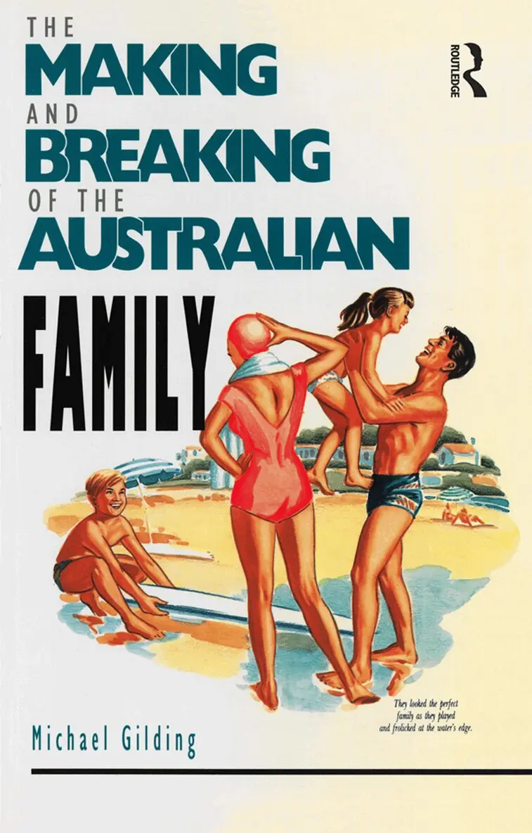 Michael Gilding - Making and Breaking of the Australian Family, Häftad. Tillgänglighet: Lägg i varukorg