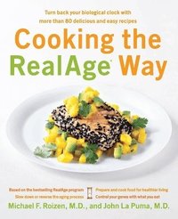 Cooking The Realage (R) Way