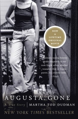 Martha Tod Dudman - Augusta, Gone, Häftad