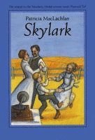 Patricia MacLachlan - Skylark, Inbunden
