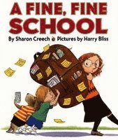 Sharon Creech - A Fine, Fine School, Inbunden