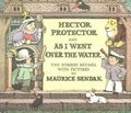 Hector Protector and As I Went over the Water