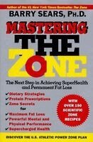 Barry Sears - Mastering the Zone, Inbunden