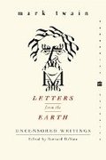 Letters from the Earth: Uncensored Writings