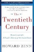 Twentieth Century : A People's History