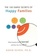 100 Simple Secrets Of Happy Families