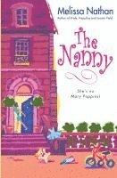 Melissa Nathan - The Nanny, Häftad. Tillgänglighet: Lägg i varukorg