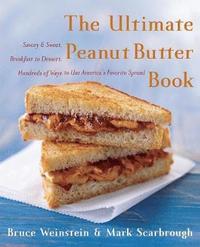The Ultimate Peanut Butter Book