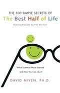 100 Simple Secrets Of The Best Half Of Life