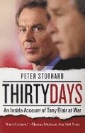 Thirty Days: An Inside Account of Tony Blair at War
