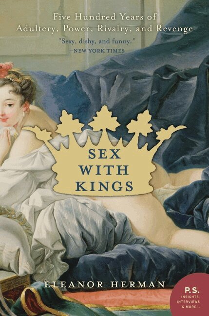Eleanor Herman - Sex with Kings, Häftad