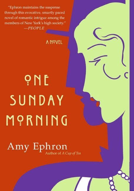 Amy Ephron - One Sunday Morning: A Novel, Häftad