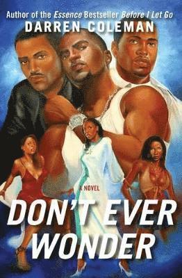 Darren Coleman - Don't Ever Wonder, Häftad. Tillgänglighet: Lägg i varukorg