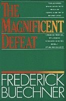 The Magnificent Defeat