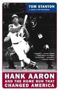 Hank Aaron And The Home Run That Changed America