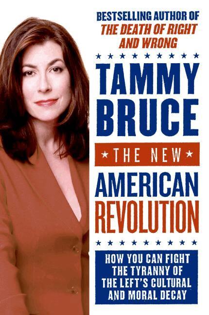 Tammy Bruce - New American Revolution, Häftad