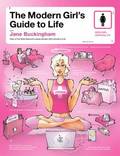 Modern Girl's Guide to Life, The