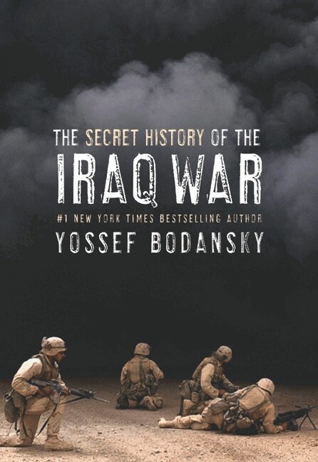 Yossef Bodansky - Secret History of the Iraq War, Häftad. Tillgänglighet: Lägg i varukorg