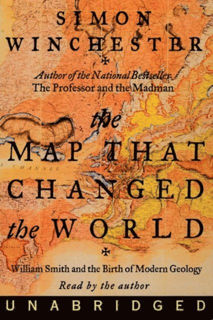 Simon Winchester - Map That Changed the World, Ljudbok
