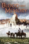 Blood and Memory: The Quickening Book Two
