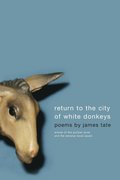 Return To The City Of White Donkeys
