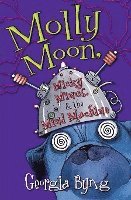 Molly Moon, Micky Minus, & The Mind MacHine