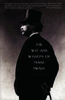 Alex Ayres - The Wit and Wisdom of Mark Twain, Häftad