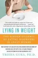 Lying in Weight: The Hidden Epidemic of Eating Disorders in Adult Women