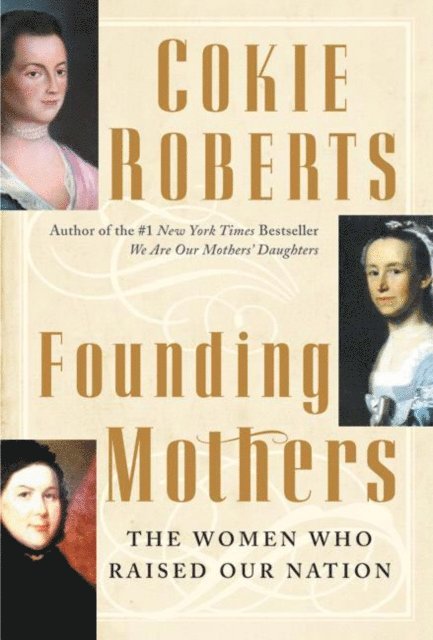 Cokie Roberts - Founding Mothers, Ljudbok
