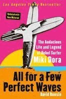 All for a Few Perfect Waves