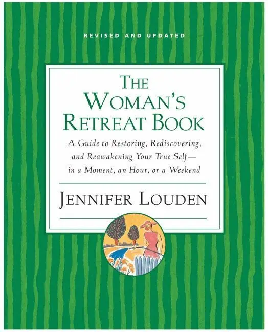 Jennifer Louden - Woman's Retreat Book: A Guide To Restoring, Rediscovering And Re-awa kening Your True Self - In A Moment, An Hour Or A Weekend, Häftad. Tillgänglighet: Lägg i varukorg