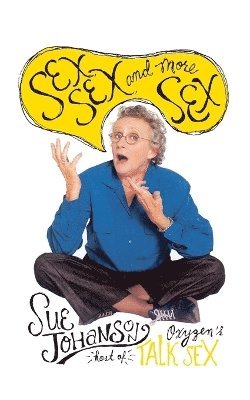 Sex, Sex, and More Sex