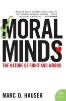 Marc Hauser - Moral Minds: The Nature of Right and Wrong, Häftad