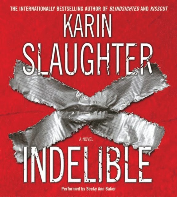 Karin Slaughter - Indelible, Ljudbok