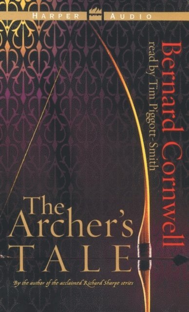 Bernard Cornwell - Archer's Tale, Ljudbok