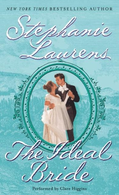 Stephanie Laurens - Ideal Bride, Ljudbok