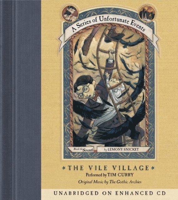 Lemony Snicket - Series of Unfortunate Events #7: The Vile VillageDA, Ljudbok